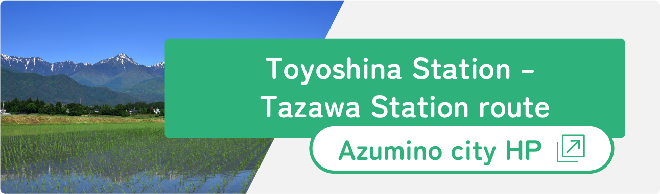 Toyoshina Station – Tazawa Station route